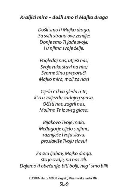 Kraljici mira - došli smo ti Majko draga